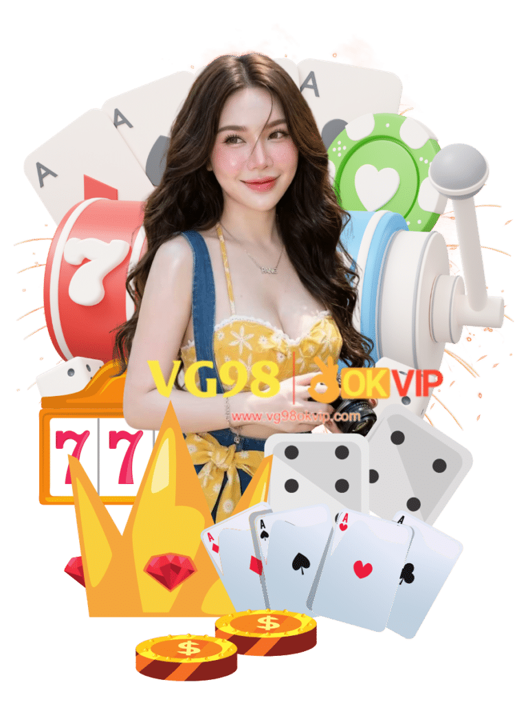 vg98 okvip ปั่นสล็อต